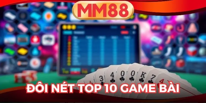Top 10 game bài